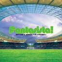 【中古】CD▼Fantasista! Rhythm & Africa for Football レンタル落ち ケース無