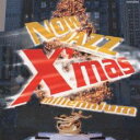 【中古】CD▼NOW JAZZ X’mas millennium レンタル落ち ケース無
