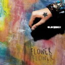 【中古】CD▼FLOWER 通常盤 レンタル落ち ケース無