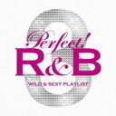 【送料無料】【中古】CD▼パーフェクト! R&B 3 WILD & SEXY PLAYLIST ワイルド & セクシー プレイリスト 2CD▽レンタル落ち