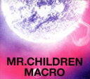 【中古】CD▼Mr.Children 2005-2010 macro 通常盤 レンタル落ち ケース無