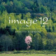 【中古】CD▼image 12 douze emotional & relaxing イマージュ 12 エモーショナル アンド リラクシング