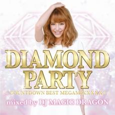 【中古】CD▼DIAMOND PARTY countdown best megamixxxxx!!! mixed by DJ MAGIC DRAGON レンタル落ち ケース無