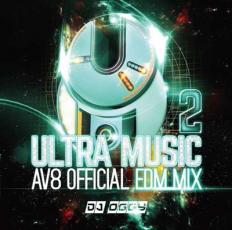 【中古】CD▼ULTRA MUSIC 2 AV8 OFFICIAL EDM MIX レンタル落ち ケース無