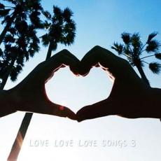 【中古】CD▼LOVE LOVE LOVE SONGS 3 初回限定盤 レンタル落ち ケース無