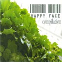 【中古】CD▼HAPPY FACE conpilation 輸入盤 レンタル落ち ケース無