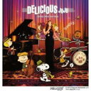 【中古】CD▼DELICIOUS JUJU’s JAZZ 2nd Dish