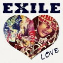 【中古】CD▼EXILE LOVE レンタル落ち ケース無