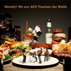 【中古】CD▼Howdy!! We are ACO Touches the Walls 通常盤 レンタル落ち ケース無