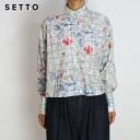 SETTO (セット)LIBERTY OKKAKE SHIRT/リバティオッカケシャツ 25 グリーン