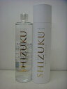 京屋 雫 SHIZUKU720ml