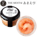 THE MENTAI あまえび 40g 贈答 ギフト 手土産 明太子 博多 福岡 福太郎