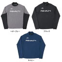 ＜PENALTY＞ ペナルティ裏起毛モックロンT Tシャツ 程よい高さのモックタイプ サムホール付き PT9013 ヘザーグレー ブラック ネイビー