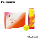 キャスコ キラスイート イエロー 1ダース(12球入り) ゴルフボール kasco KIRA Sweet 10p