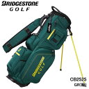【2025モデル】 ブリヂストンゴルフ CB2525 グリーン 軽量 スタンドモデル キャディバッグ GR 9.0型 2.7kg BRIDGESTONE GOLF 10p