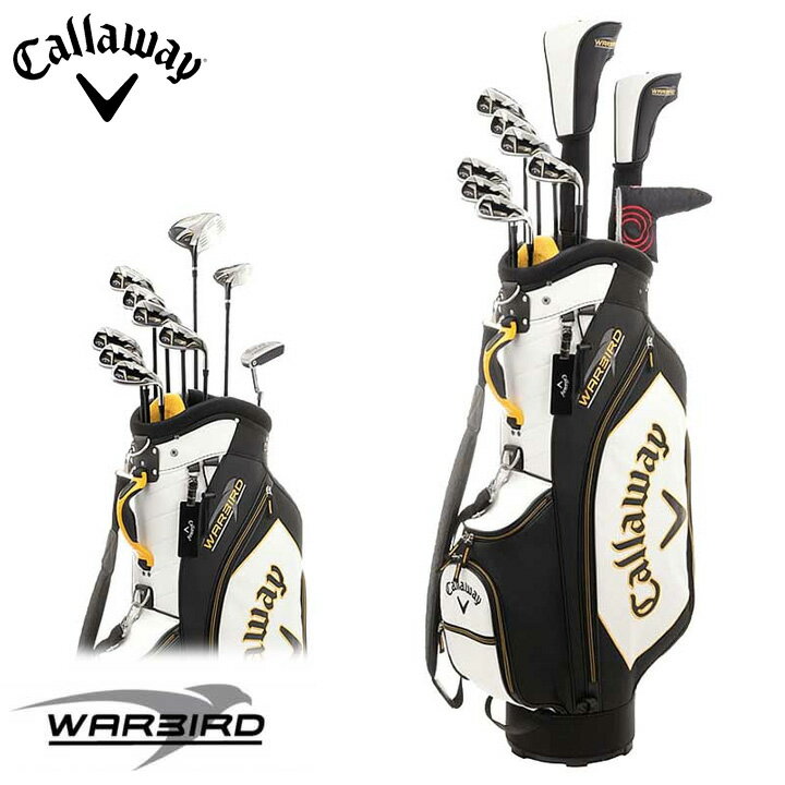 キャロウェイ WARBIRD ウォーバード 10本組 キャディバッグ付 クラブフルセット 日本正規品 callaway 2016