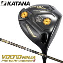 【2025モデル】カタナ VOLTIO NINJA PREMIUM CARBON II HI ドライバー シャフト:TOUR AD VG-02 カーボン 日本正...