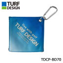 ^[tfUC TDBC-BD70 {[N[i[ u[ TURF DESIGN St