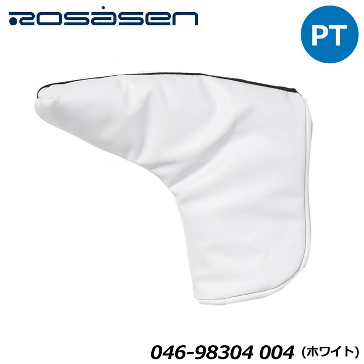 【在庫限り特別価格】ロサーセン 046-98304 パターカバー ヘッドカバー(PT) パター用 ホワイト(004) ゴルフ ユニセックス Rosasen