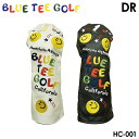 ブルーティーゴルフ HC-001 スマイル ドライバー用 ヘッドカバー BLUE TEE GOLF 10p