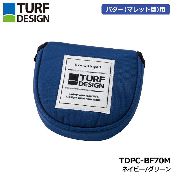 Putter. - ターフデザイン TDPC-BF70M パターカバー/マレット型 ネイビー/グリーン マレット用 ヘッドカバー TURF DESIGN 朝日ゴルフ