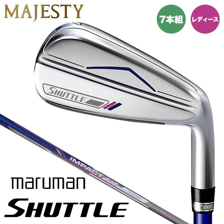 MARUMAN - 【レディース】【7本組】マジェスティゴルフ マルマン シャトル アイアンセット 7本組 (No.6～9,PW,AW,SW)　シャフト：IMPACT FIT m230 カーボン MAJESTY maruman SHUTTLE IRON 7本セット
