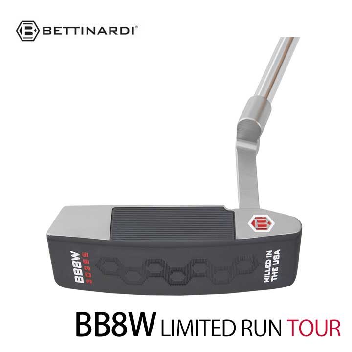 【2024モデル】ベティナルディ BB8W LIMITED RUN TOUR パター 34インチ SINK FITスタンダード(標準)グリップ 日本正規品 BETTINARDI 10p