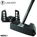 ラブ ゴルフ メッツ．1 パター プレミアムパターシャフト ブラック L.A.B. GOLF MEZZ.1 ラブゴルフ ラヴゴルフ