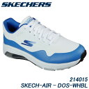 スケッチャーズ 214015 スケッチ エア ドス ゴルフシューズ ホワイト/ブルー スパイクレス 日本正規品 SKECHERS GO GOLF SKECH-AIR-DOS WHBL