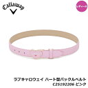 【レディース】キャロウェイ C25192206 ラブキャロウェイ ハート型バックルベルト ピンク 1090(PK) LOVE CALLAWAY BELT (WO...