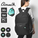 リュック airwalk エアウォーク レディース 大容量 リュックサック A4 B4 30l 旅行 シンプル 無地 黒 ブラック かわいい おしゃれ ブランド...
