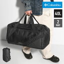 コロンビア ボストンバッグ メンズ ボストンバッグ Columbia コロンビア メンズ レディース リュック 2way 修学旅行 大容量 高校生 40L 2泊3日 丈夫 バッグ カバン リュックサック バックパック PU8677 ブレムナースロープダッフル ボストンバック 黒 リフレクター 大きい 部活 合宿 アウトドア キャンプ 防災