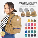 リュック キッズ 女の子 オーシャンアンドグラウンド OCEAN＆GROUND 軽量 大きめ リュックサック 通園 10.5L 7L 4.5L キッズリュックサック 1215101 リニューアル チェストベルト 幼稚園 保育園 小学生 入園 入学 遠足 こども 子供 通学 3サイズ おしゃれ 男の子 防災