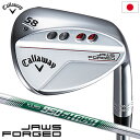 キャロウェイ JAWS FORGED ウェッジ クロム メンズ 右用 N.S.PRO 950GH n ...