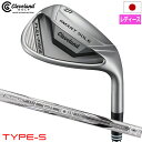 クリーブランド Cleveland Golf スマートソール FULL-FACE TYPE-S ウェッジ メンズ 右用 UST RECOIL DART 50 W...