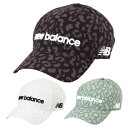 ニューバランス レオパード柄 6パネルキャップ 0125187014 メンズ レディース ゴルフキャップ 帽子 new balance 2025春夏モデル 日本...