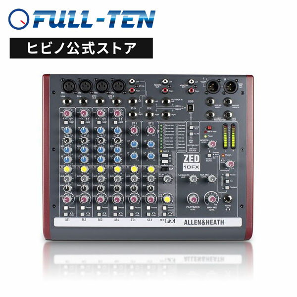 Allen & Heath ZED-10FX アナログミキサー |イベント 小規模ライブ マルチエフェクター搭載 高音質 マイクプリアンプ ファンタム電源供給 ギター直接入力 アレンアンドヒース アレヒ