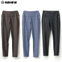 30%OFF セール SALE Admiral アドミラル レディース ミニマムカラーレギンス ATLA529 レギンス スパッツ 2025年2月発売