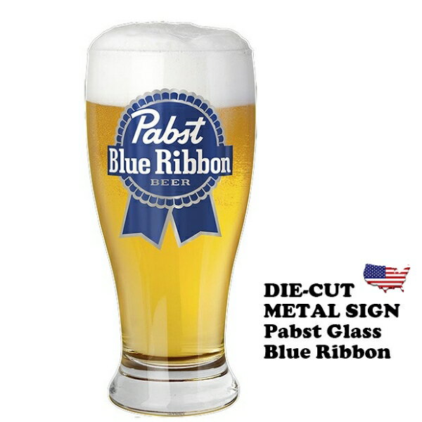 パブストビール 大型 ブリキ看板 アメリカン アメリカン雑貨 ダイカット エンボス メタルサイン Pabst Glass Blue Ribbon 壁掛け おしゃれ バー ダイナー インテリア アメリカ雑貨 ガレージ レトロ