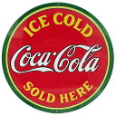 サインプレート アメリカン 看板 エンボスメタルサイン COKE SOLD HERE コカ・コーラ看板 丸 ガレージ 装飾 インテリア雑貨 壁掛け コカコーラ ...