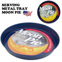 ムーンパイ セービング メタルトレー Moon Pie アメリカン雑貨 おしゃれ 丸 お盆 おぼん トレイ レトロ アンティーク ビンテージ インテリア ヴィンテージ マウンテンデュー グッズ アメリカ雑貨 小物入れ 収納 ダイナー キッチン 小物