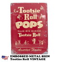 ブリキ看板 アメリカン アンティーク ブリキ看板だ アメリカン雑貨 トッツィーポップス TOOTSIE POPS VINTAGE レトロ おしゃれ インテリア ガレージ ビンテージ キャラクター グッズ メタルサインプレート 壁掛け 壁装飾品 看板 プレート 送料無料 かわいい