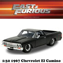 ワイルドスピード ミニカー 1/32 シボレー エルカミーノ ダイキャストカー 1967 CHEVROLET EL CAMINO ダイキャストカー ファイヤーブ...