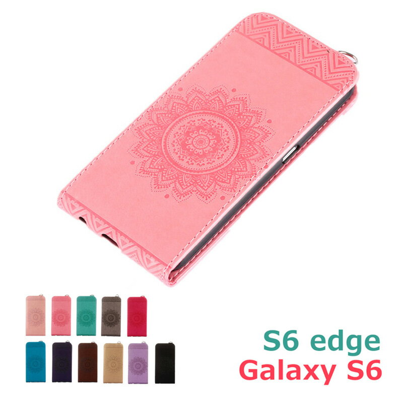 【当日発送可】 ≪ 在庫限り 縦型 手帳型 ギャラクシー ≫ Galaxy S6 edge スマホ ケース 送料無料 花柄 エスニック 左利き 財布 カード入れ 二つ折り 大人女子 女性 ベルト スタンド カバー カバー型 カジュアル かわいい 合皮 レザー おしゃれ 革 多機種対応 可愛い 韓国