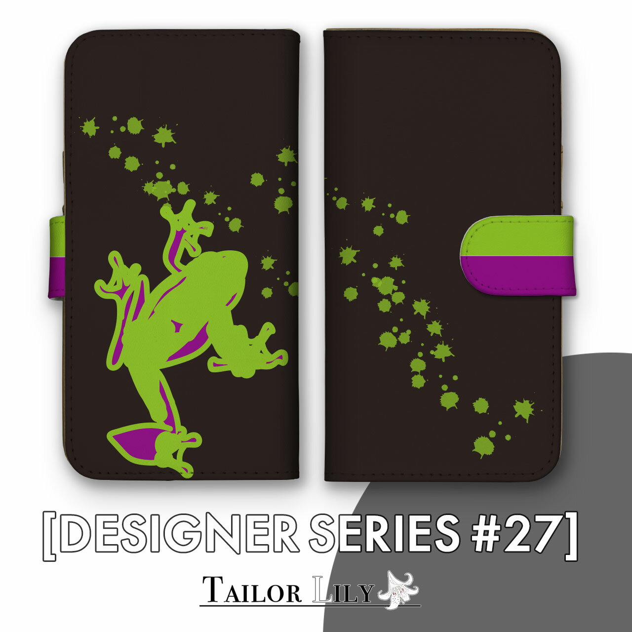 《DESIGNER SERIES #27》  全機種対応 カエル 爬虫類 個性的 くすみ 派手 シンプル 手帳ケース 手帳型 オリジナルデザイン Tailor Lily テイラーリリー iPhone Galaxy Xperia AQUOS