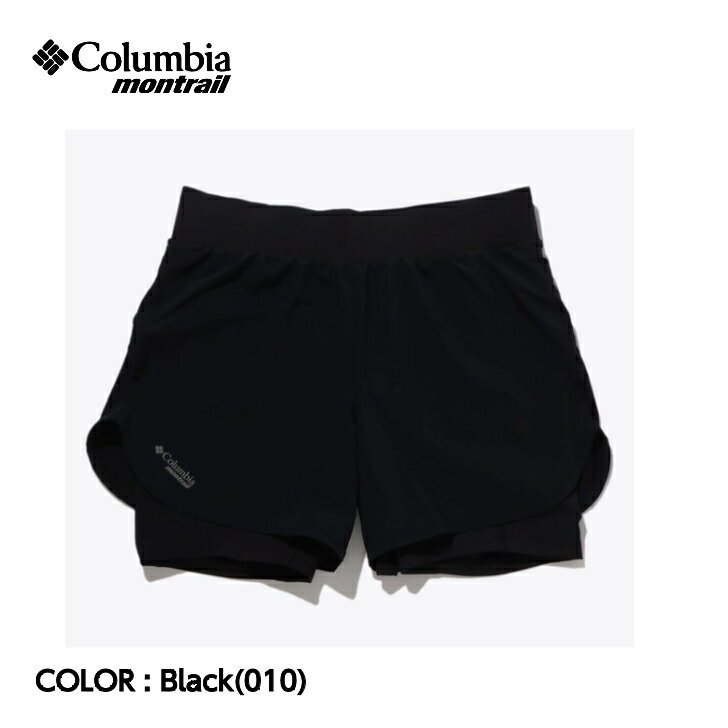 【Columbia Montrail コロンビア モントレイル】W Endless Trail™ 2n1 Short ウィメンズエンドレストレイル2in1ショーツ Black 010 ショートパンツ ショーツ インナータイツ付き オムニウィック 吸湿速乾 トレラン マラソン アウトドア AR7161 国内正規品