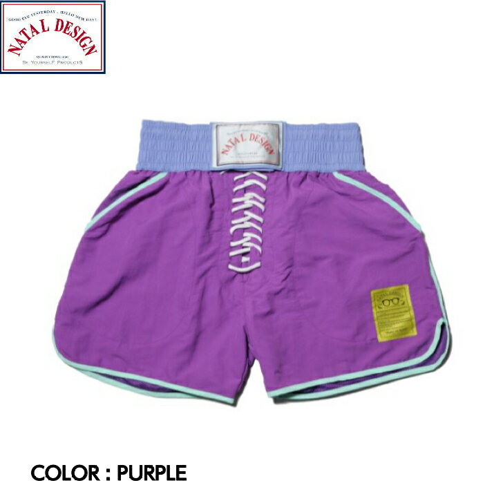 【NATAL DESIGN ネイタルデザイン】ROB SHORTS 10 ロブショーツ 10 PURPLE パープル ロブショーツ ショートパンツ ゆったりシルエット 裏地メッシュ 速乾性 タウンユース ウォーターアクティビティ キャンプ アウトドア BH-070