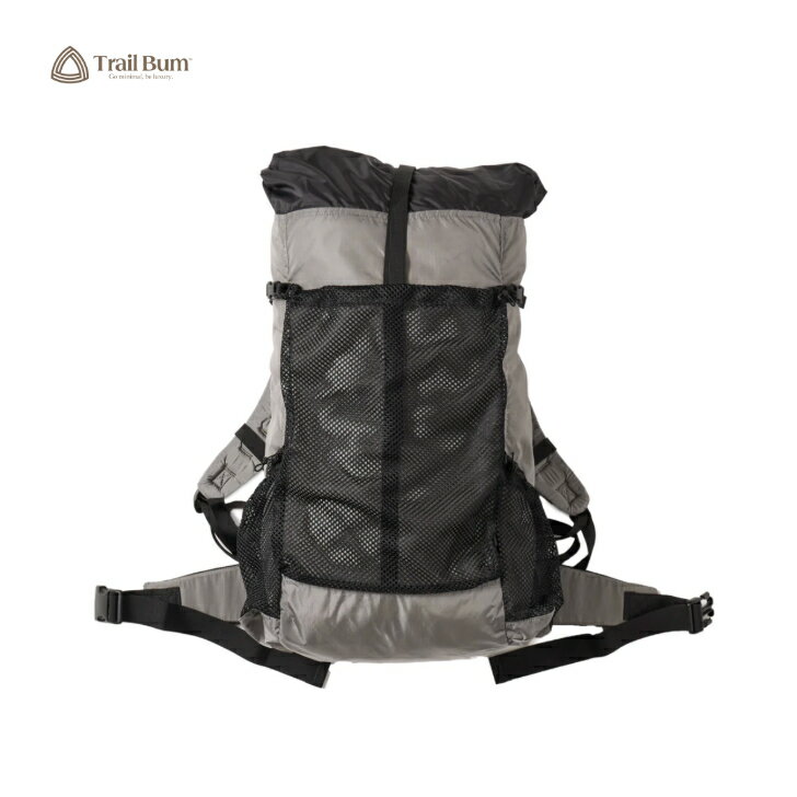 【Trail Bum トレイルバム】STEADY ステディ GRAY バックパック ロールトップ メッシュポケット リップストップナイロン 軽量 UL ウルトラライト ハイク トレッキング アウトドア