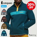 【セール30%OFF/新品】コトパクシ cotopaxi TECA フリース プルオーバー メンズ 男性 アウター トップス ウエア 長袖 タウンユース アウト...