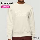 【エントリーで10倍!8/4 20:00-8/11 1:59】コトパクシ Cotopaxi Do Good Crew Sweatshirt レディース 女性 ス...